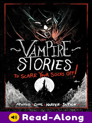 cover image of Vampire Stories to Scare Your Socks Off!